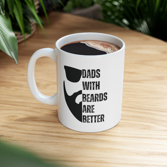 Dads With Beards Ceramic Mug, (11oz, 15oz)