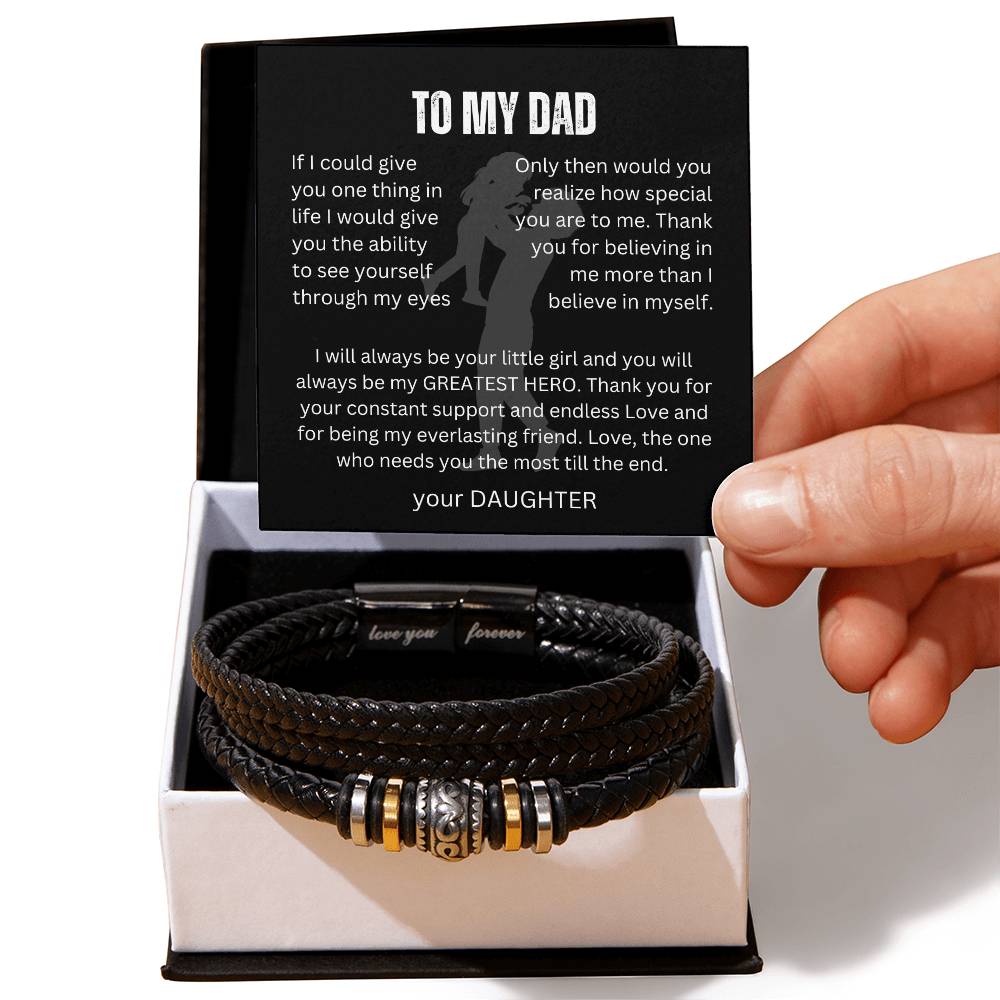 To My Dad/Father's Day Gift/ Daughter to Father/ Love Forever Bracelet